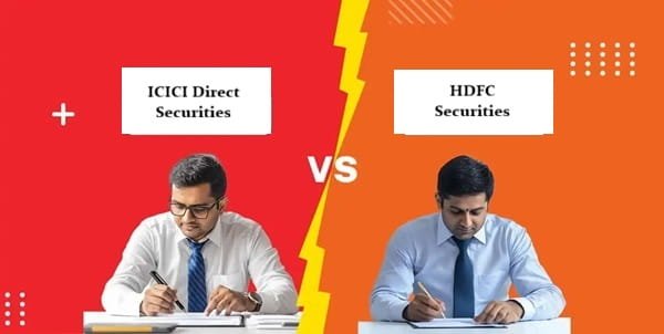 ICICI Direct Vs HDFC Securities Demat Account Compared